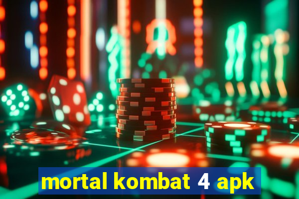 mortal kombat 4 apk